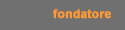 fondatore